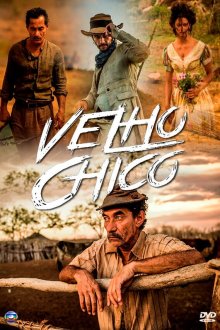  Старик Шику (2016) Velho Chico 