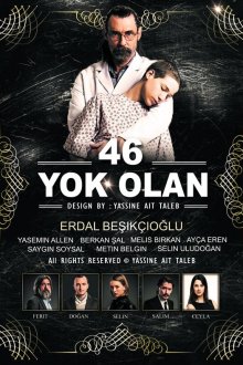  46 исчезнувших (2016) 46 Yok Olan 