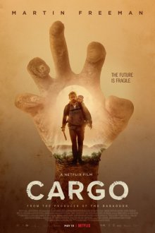  Бремя (2017) Cargo