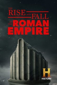 Взлёт и падение Римской империи (2026) The Rise and Fall of the Roman Empire