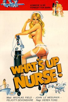 Как дела, сестра! (1977) What's Up Nurse!