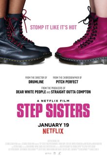  Сёстры по степу (2018) Step Sisters