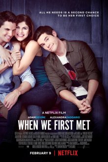  Когда мы познакомились (2018) When We First Met