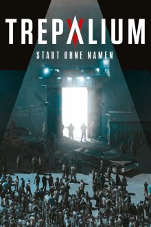  Трепалиум (2016) Trepalium 