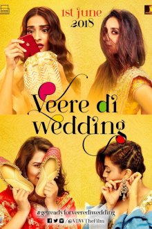  Свадьба лучшей подруги (2018) Veere Di Wedding