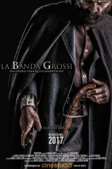  Банда Гросси (2018) La banda Grossi