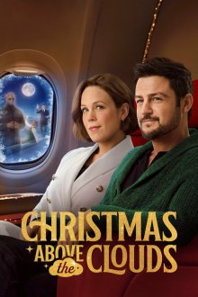  Рождество над облаками (2025) Christmas Above the Clouds