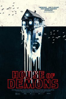  Дом демонов (2018) House of Demons