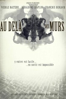  За стенами (2016) Au dela des murs 