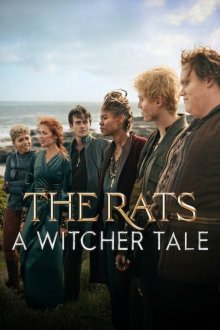  Крысы: ведьмачья история (2025) The Rats: A Witcher Tale