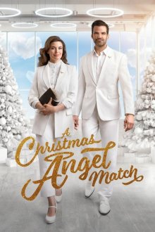  Рождественская ангельская история (2025) A Christmas Angel Match