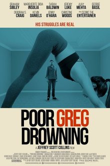 Бедняга Грег идёт ко дну (2018) Poor Greg Drowning