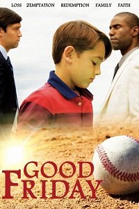 Хорошая пятница (2020) Good Friday