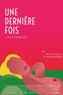 В последний раз (2020) Une dernière fois