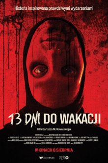 13 дней до каникул (2025) 13 dni do wakacji