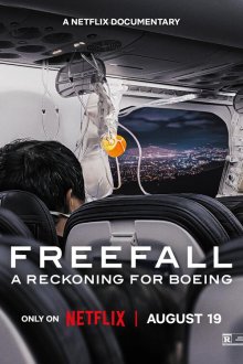 Свободное падение: Дело против Boeing (2026) Freefall: A Reckoning for Boeing