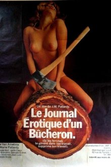 Интимный дневник дровосека (1973) Le journal érotique d'un bûcheron