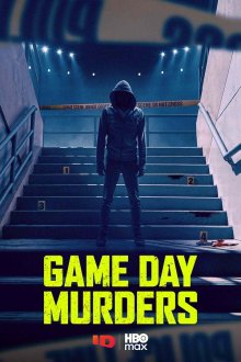 Убийства в день матча (2026) Game Day Murders