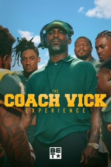 The Coach Vick Experience (2025)
