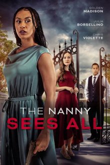 Няня видит все (2025) The Nanny Sees All