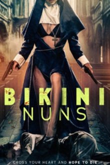 Монашки в бикини (2025) Bikini Nuns
