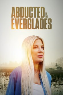 Похищение в Эверглейдс (2025) Lost in the Everglades
