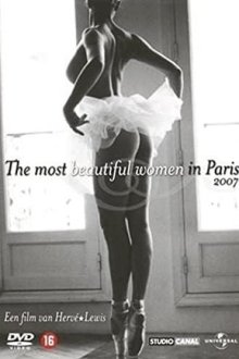 Самые прекрасные незнакомки Парижа (2005) Les plus belles inconnues de Paris