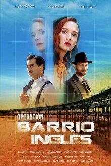 Операция «Английский квартал» (2024) Operación Barrio Inglés