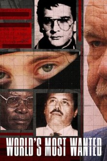 Самые разыскиваемые в мире (2020) World's Most Wanted