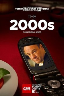 Двухтысячные (2018) The 2000s