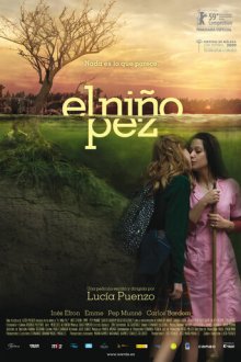 Дитя рыбы (2009) El niño pez