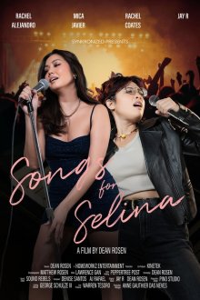 Песни для Селины (2025) Songs for Selina