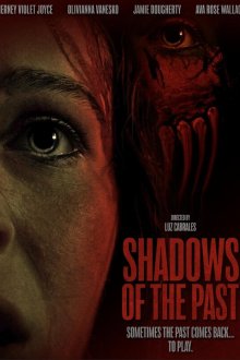 Тени прошлого (2025) Shadows of the Past