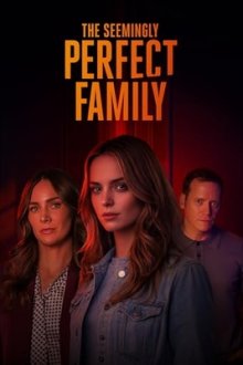 Как будто идеальная семья (2026) The Seemingly Perfect Family