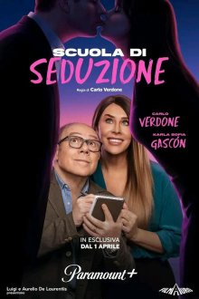 Школа соблазнения (2026) Scuola di seduzione / School of Seduction