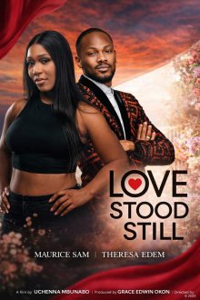 Когда замерла любовь (2025) Love Stood Still