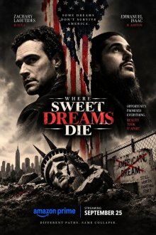 Где разбиваются мечты (2026) Where Sweet Dreams Die