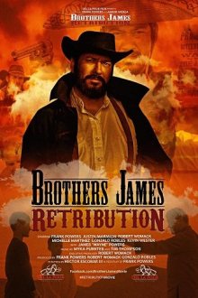 Братья Джеймс: Возмездие (2023) Brothers James: Retribution