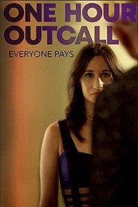 Вызов (2019) One Hour Outcall