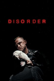 Расстройство (2025) Disorder