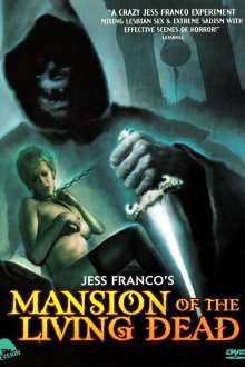 Особняк живых мертвецов (1982) La mansión de los muertos vivientes