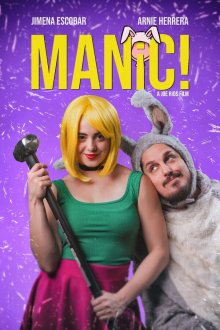 Мания! (2025) Manic!
