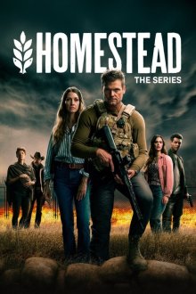 Ферма (2024-2025) Homestead: The Series