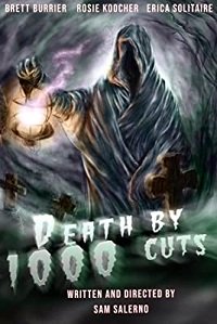 Смерть от тысячи порезов (2020) Death by 1000 Cuts