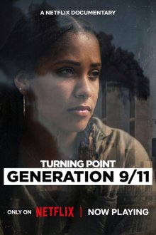 Поворотный момент: Поколение 11 сентября (2026) Turning Point: Generation 9/11