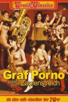 Граф Порно объявляет отбой (1970) Graf Porno bläst zum Zapfenstreich