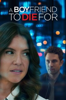 Завидный жених (2025) A Boyfriend to Die For