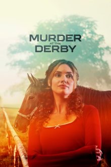 Убийство на Дерби (2025) Murder at the Derby