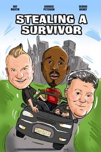 Похищение Последнего Героя (2020) Stealing a Survivor