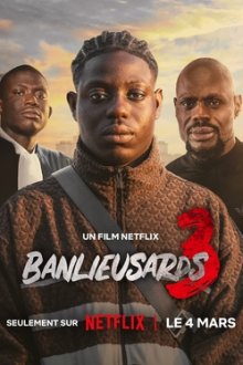 Братья с окраины 3 (2026) Banlieusards 3